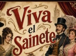 TEATRO "VIVA EL SAINETE"
