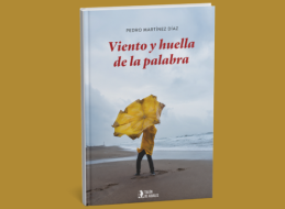 VIENTO Y HUELLA DE LA PALABRA | PEDRO MART&Iacute;NEZ D&Iacute;AZ