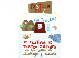 II FESTIVAL DE TEATRO INFANTIL EN LAS CALLES DE SANTIAGO Y ZARAICHE