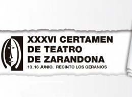 XXXVI CERTAMEN DE TEATRO DE ZARANDONA