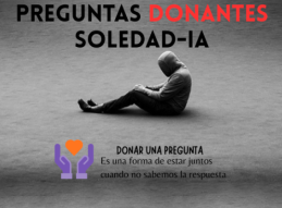 PREGUNTAS DONANTES: una acci&oacute;n ciudadana en torno a la exposici&oacute;n SOLEDAD-IA prepara el di&aacute;logo p&uacute;blico del 17 de febrero