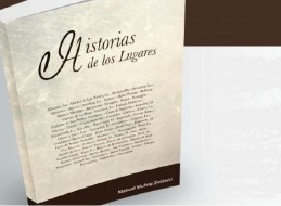 HISTORIA DE LOS LUGARES DE MANUEL MUÑOZ ZIELINSKI